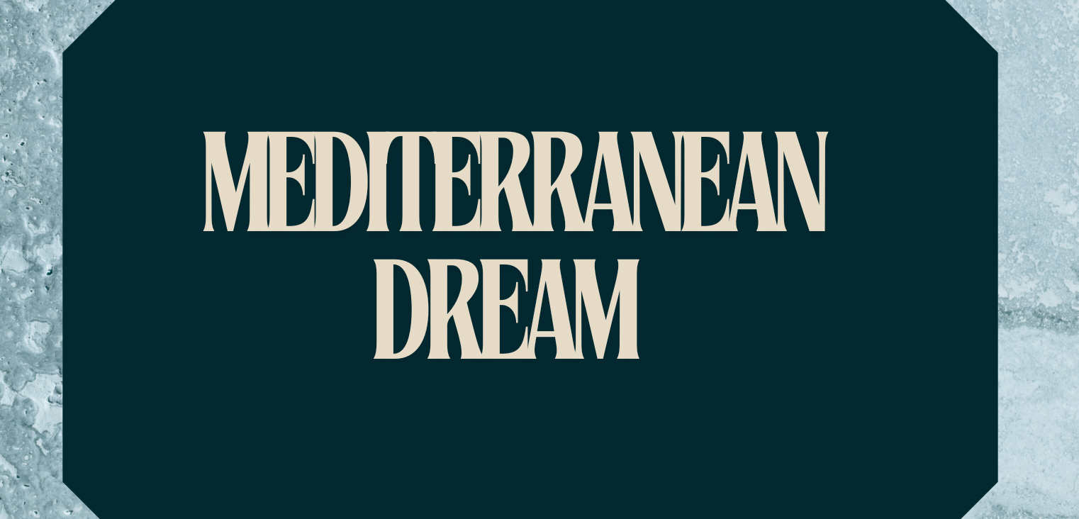 Mediterranean Dream