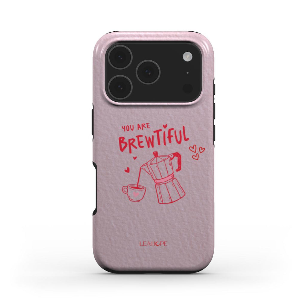 Brewtiful Love | Tough Phone Case